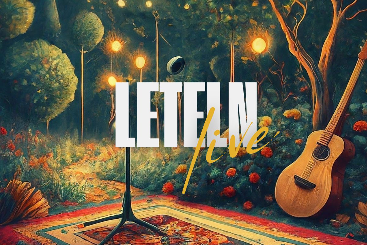 LETELN live – das Festival im Garten der Alten Grundschule